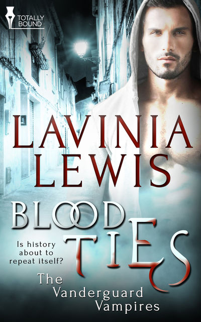 Blood Ties, Lavinia Lewis