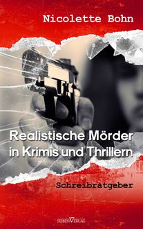 Realistische Mörder in Krimis und Thrillern, Nicolette Bohn