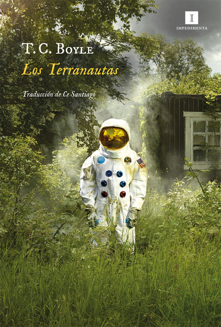 Los Terranautas, T.C.Boyle