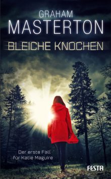 Bleiche Knochen, Graham Masterton