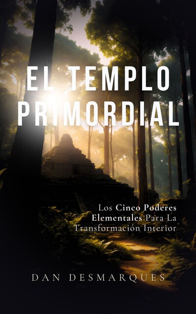 El Templo Primordial, Dan Desmarques