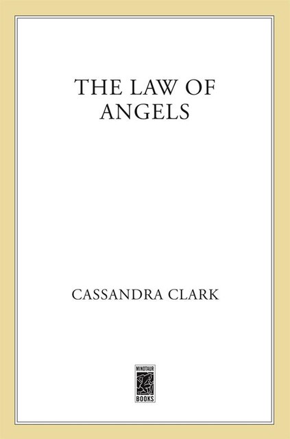 The Law of Angels, Cassandra Clark