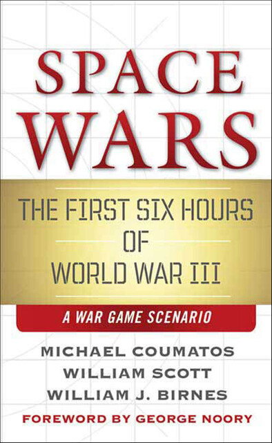 Space Wars, William Scott, William J. Birnes, Michael Coumatos