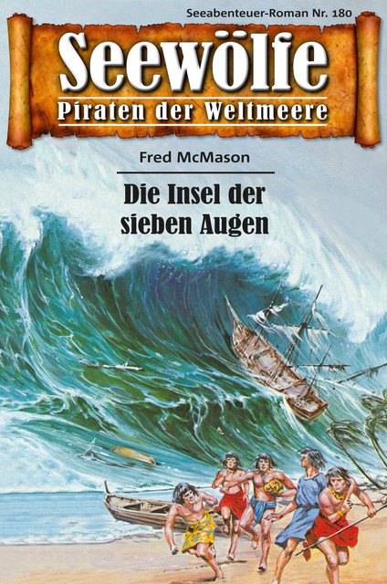 Seewölfe – Piraten der Weltmeere 180, Fred McMason