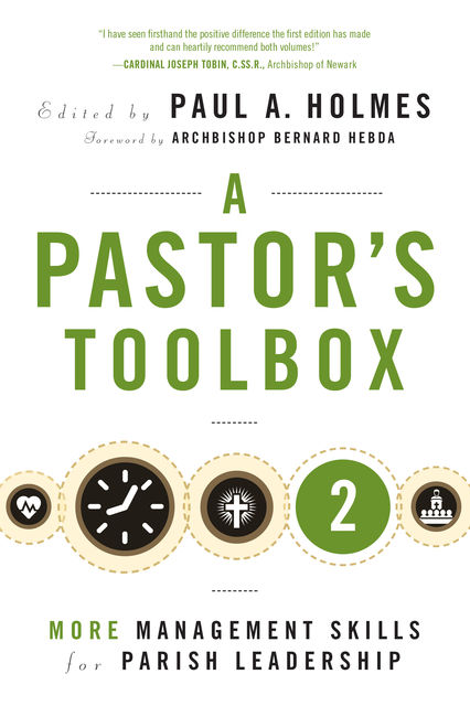 A Pastor's Toolbox 2, Paul A.Holmes