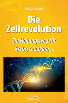 Die Zellrevolution, Ralph Stief