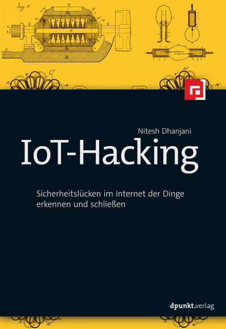 IoT-Hacking, Nitesh Dhanjani