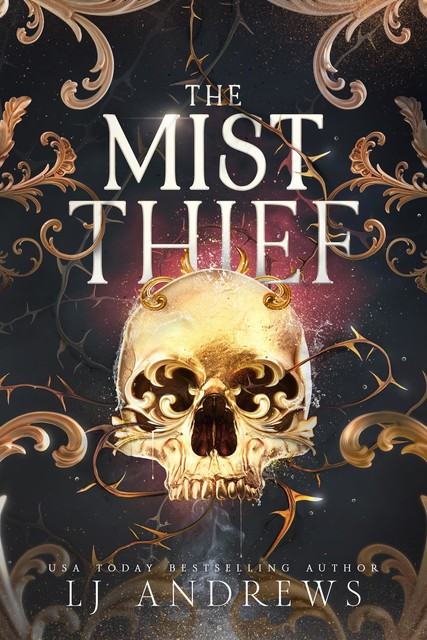 The Mist Thief (The Ever Seas Book 3), LJ Andrews