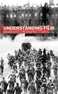 Understanding Film, Mike Wayne