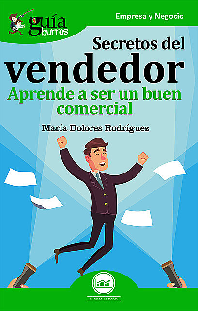 GuíaBurros: Secretos del vendedor, María Dolores Rodríguez