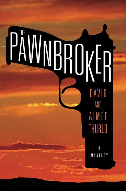 The Pawnbroker, Aimée Thurlo, David Thurlo