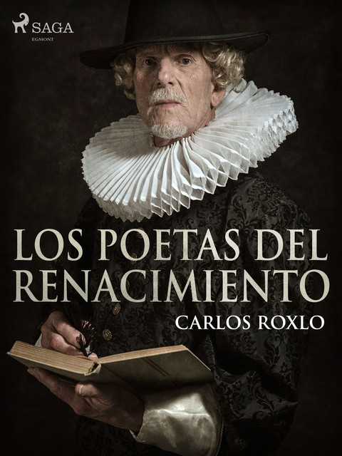Los poetas del Renacimiento, Carlos Roxlo