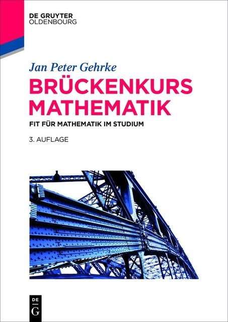 Brückenkurs Mathematik, Jan Peter Gehrke