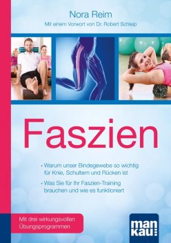 Faszien. Kompakt-Ratgeber, Nora Reim