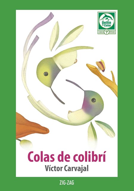 Colas de Colibrí, Víctor Carvajal