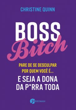 Boss bitch, Christine Quinn