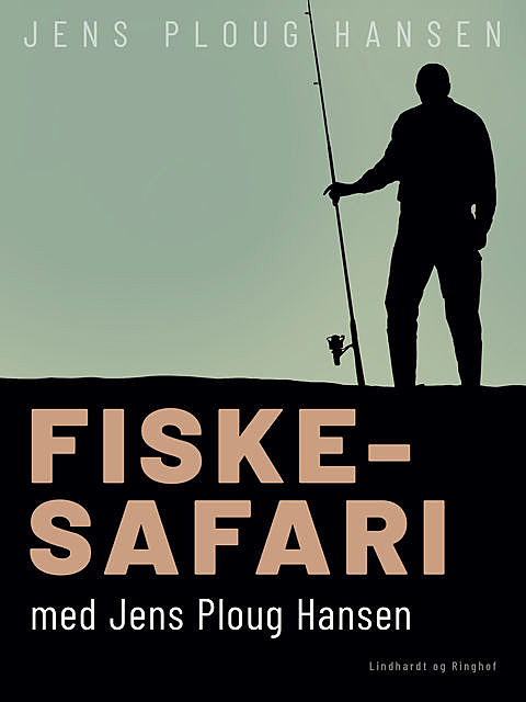 Fiskesafari med Jens Ploug Hansen, Jens Hansen