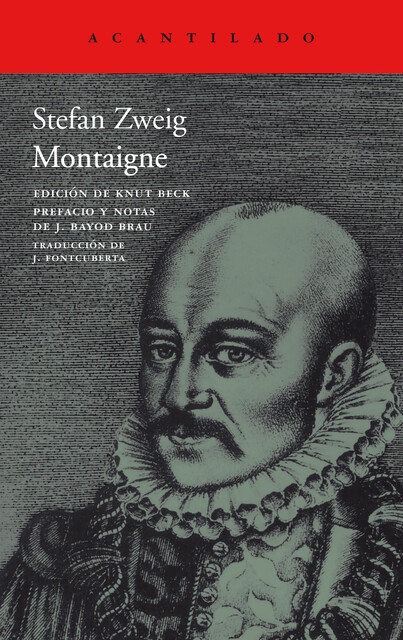 Montaigne, Stefan Zweig