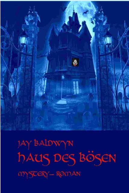 Haus des Bösen, Jay Baldwyn