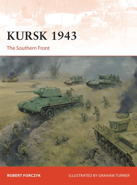 Kursk 1943, Robert Forczyk