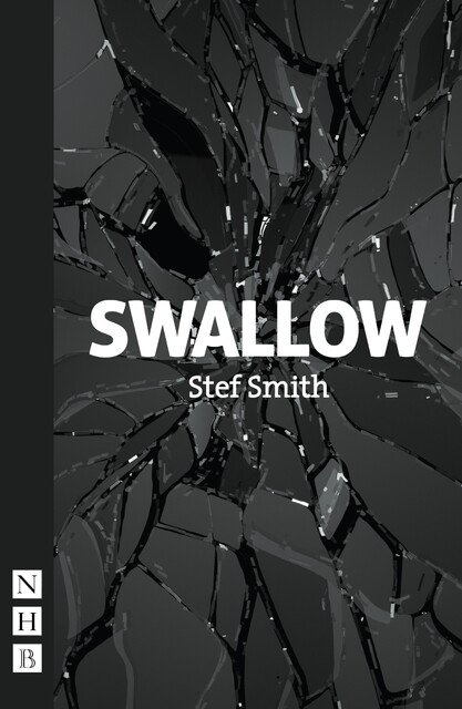Swallow, Stef Smith