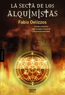 La Secta De Los Alquimistas, Fabio Delizzos