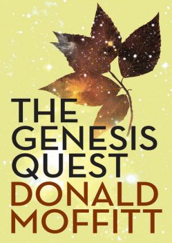 The Genesis Quest, Donald Moffitt