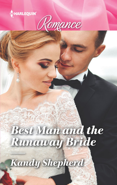 Best Man And The Runaway Bride, Kandy Shepherd