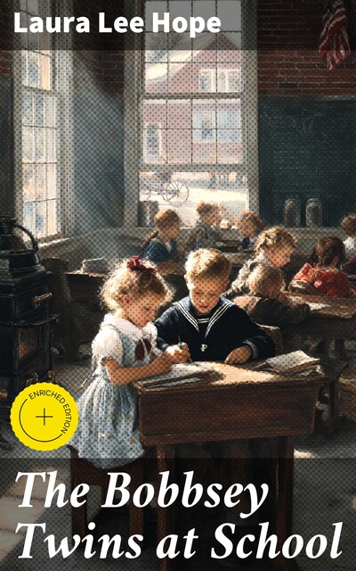 The Bobbsey Twins at School, Laura Lee Hope