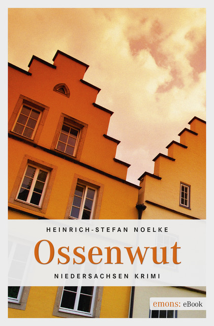 Ossenwut, Heinrich-Stefan Noelke
