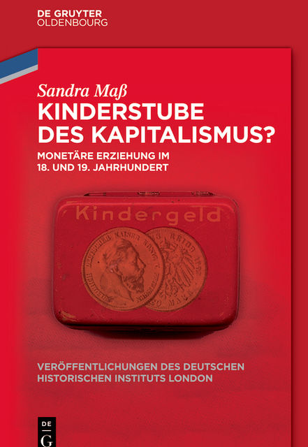 Kinderstube des Kapitalismus, Sandra Maß