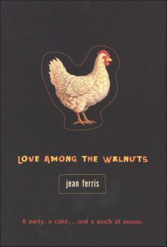 Love Among the Walnuts, Jean Ferris
