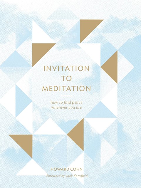 Invitation to Meditation, Howard Cohn