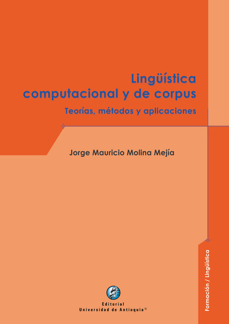 Lingüística computacional y de corpus, Jorge Mauricio Molina Mejía