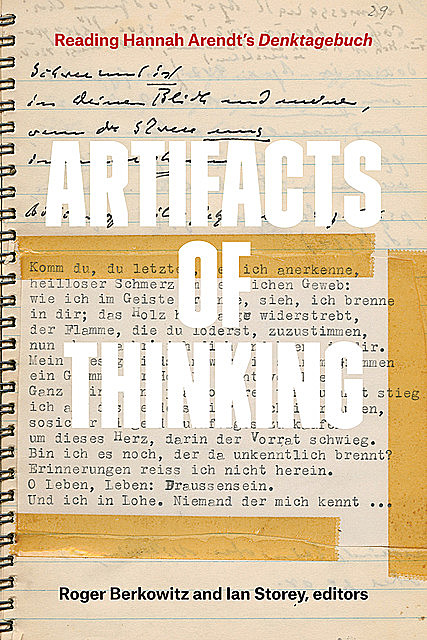 Artifacts of Thinking, Roger Berkowitz, Ian Storey