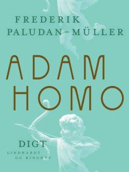 Adam Homo, Frederik Paludan-Müller