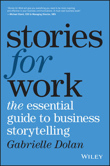 Stories for Work, Gabrielle Dolan