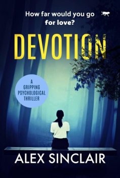 Devotion, Alex Sinclair