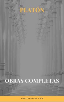 Obras Completas de Platón, Platon