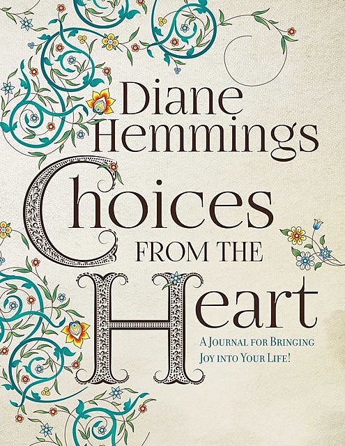 Choices from the Heart, Diane Hemmings