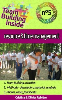 Team Building inside #5: resource & time management, Cristina Rebiere, Olivier Rebiere