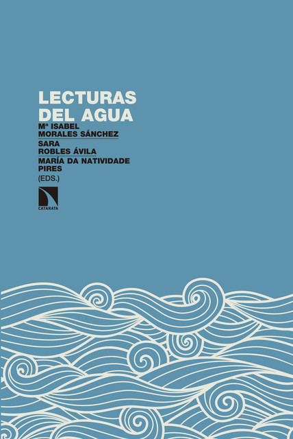 Lecturas del agua, María Isabel Morales Sánchez