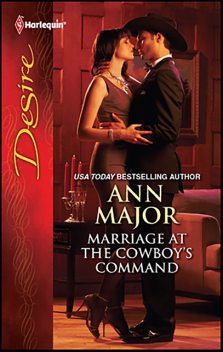 Marriage at the Cowboy's Command, Ann Major