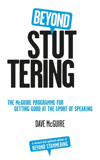 Beyond Stuttering, Dave McGuire