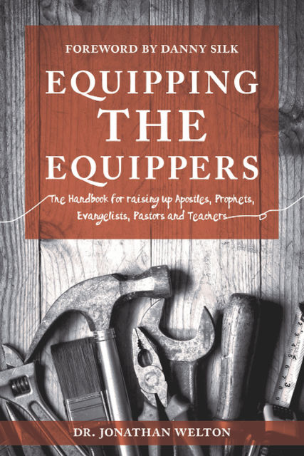 Equipping the Equippers, Jonathan Welton