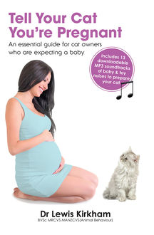 Tell Your Cat You're Pregnant, Lewis Kirkham