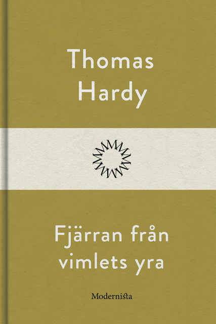 Fjärran från vimlets yra, Thomas Hardy