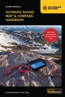 Outward Bound Map & Compass Handbook Revised, Glenn Randall