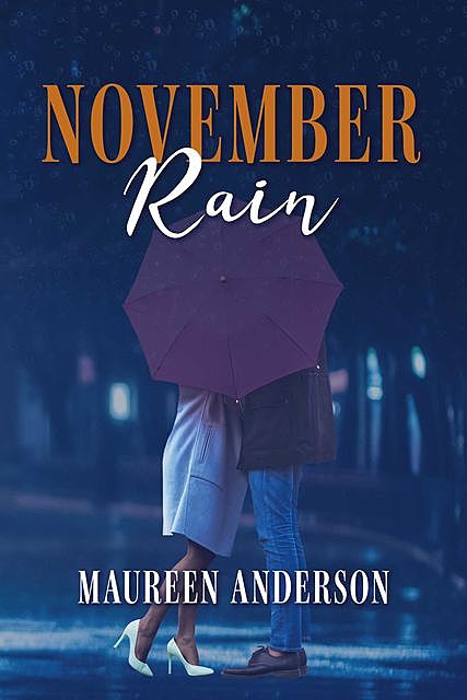 November Rain, Maureen Anderson