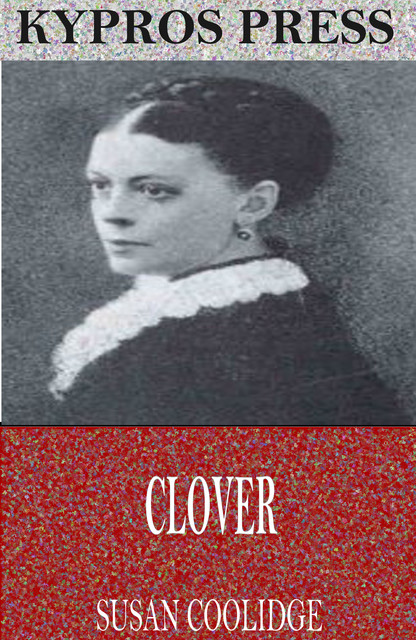 Clover, Susan Coolidge